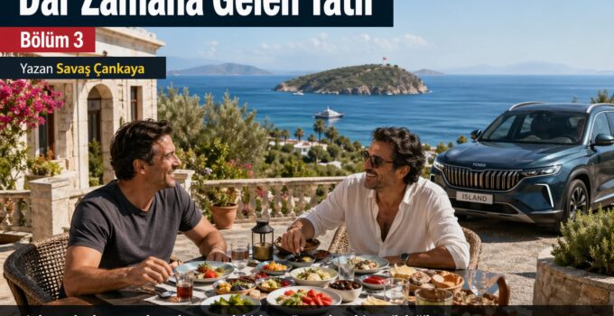 SAVAŞ ÇANKAYA YAZDI…