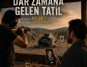 SAVAŞ ÇANKAYA YAZDI…