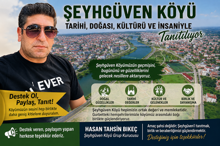 ŞEYHGÜVEN KÖYÜ’NÜN TANITIMI İÇİN DESTEK ÇAĞRISI