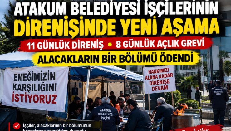 Atakum Belediyesi İşçilerinin Direnişinde Yeni Aşama: Alacakların Bir Bölümü Ödendi