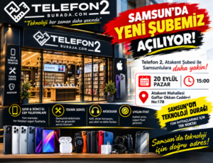 Telefon 2’nin Atakent Şubesi 20 Eylül’de Açılıyor
