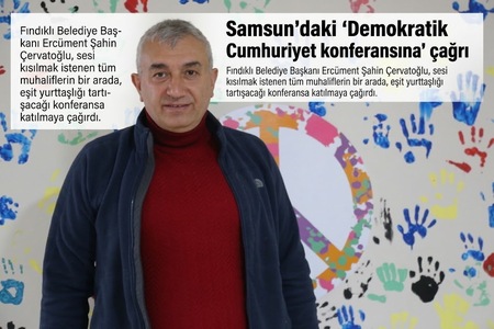 Samsun’daki ‘Demokratik Cumhuriyet konferansına’ çağrı