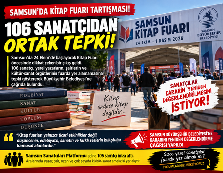 Samsun’da Kitap Fuarı Krizi Büyüyor: 106 Sanatçıdan Belediyeye Çağrı!