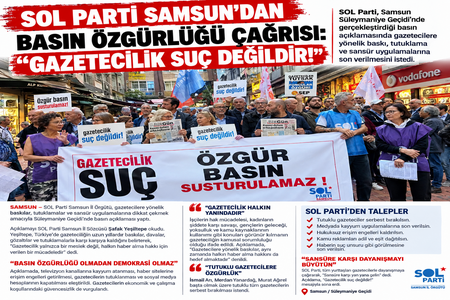 SOL PARTİ SAMSUN’DAN BASIN ÖZGÜRLÜĞÜ ÇAĞRISI: “GAZETECİLİK SUÇ DEĞİLDİR!”